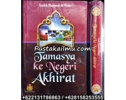 "Buku Tamasya Ke Negeri Akhirat" "Buku Tamasya Ke Negeri Akhirat"