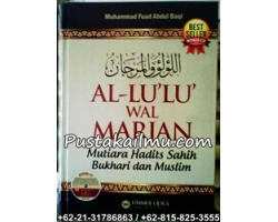 Buku Al Lulu wal Marjan, Hadits Shahih Bukhari Muslim Buku Al Lulu wal Marjan, Hadits Shahih Bukhari Muslim