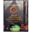 "Buku Biografi Abu Bakar Ash-Shiddiq" "Buku Biografi Abu Bakar Ash-Shiddiq"