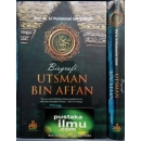 "Buku Biografi Utsman bin Affan" "Buku Biografi Utsman bin Affan"