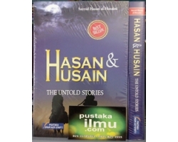 Buku Hasan dan Husain The Untold Stories Buku Hasan dan Husain The Untold Stories