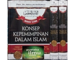 "Buku Konsep Kepemimpinan Dalam Islam, Al-Imamah Al-Uzmah" "Buku Konsep Kepemimpinan Dalam Islam, Al-Imamah Al-Uzmah"