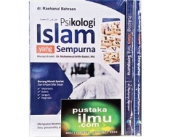Buku Psikologi Islam yang Sempurna Buku Psikologi Islam yang Sempurna