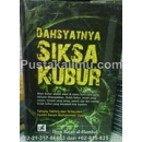 "Dahsyatnya Siksa Kubur"