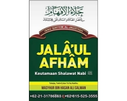 "Buku Jala'ul Ahfam, Keutamaan Shalawat Nabi" "Buku Jala'ul Ahfam, Keutamaan Shalawat Nabi"