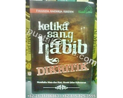 "Buku Ketika Sang Habib Di Kritik"